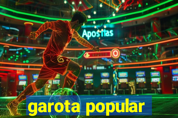 garota popular